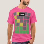 Wordle Phew Meme T-shirt (Voorkant)