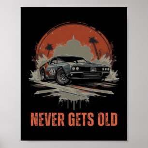 Wordt nooit oud - Muscle Car Sticker Poster