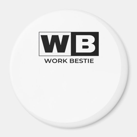 Work Bestie Classic Magneet (Voorkant)