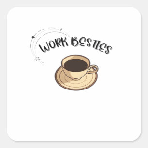 Work Besties Matching Classic Vierkante Sticker