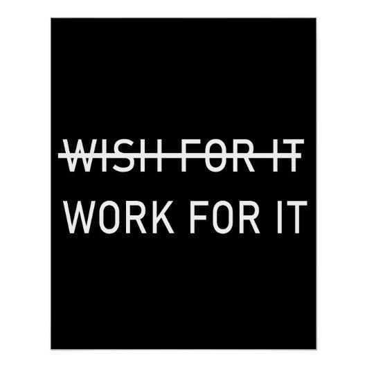 work for it positieve motivational inspiration coo perfect poster (Voorkant)