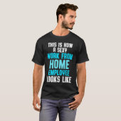 Work From Home Flag Remote Working Employee T-shirt (Voorkant volledig)