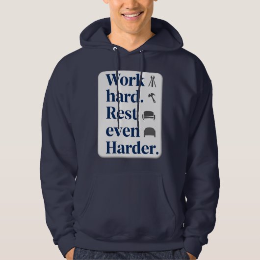 Work Hard Rest Even Harder Bold Typography Shirt (Voorkant)