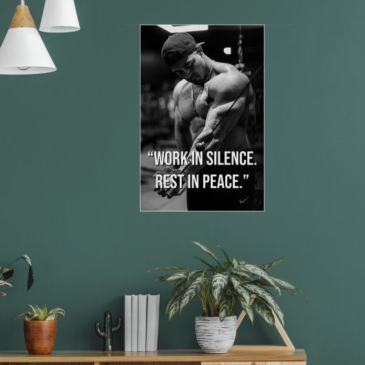 Work in Silence Rest in Peace Gym Motivation Quote Poster (Woonkamer 1)