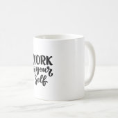 work on yourself koffiemok (Voorkant rechts)