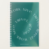 Work Save Travel Repeat Personalized Planner (Devant)