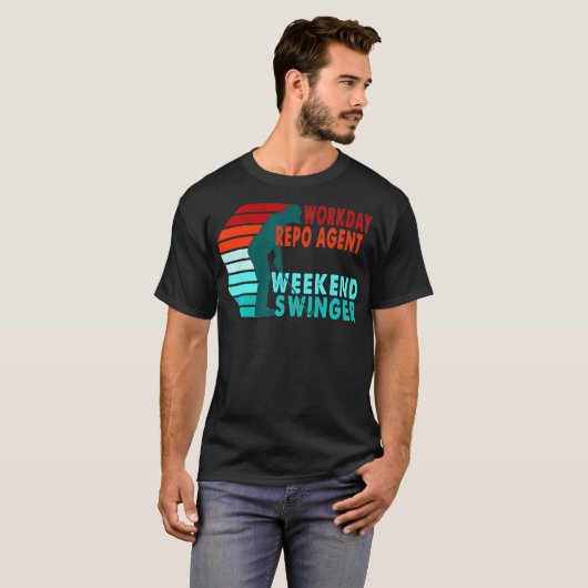 Workday Repo Agent Weekend Swinger Golfer Golfing T-shirt (Voorkant volledig)