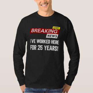 Worker work anniversary appreciation worked here f t-shirt