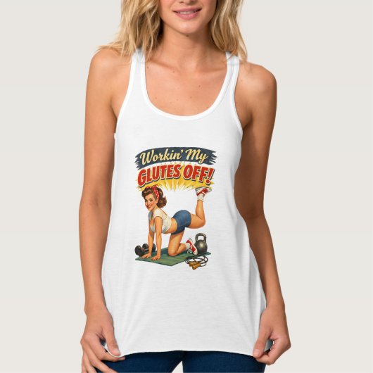 Workin Glutes -Funny Retro Gym Pin-Up- Activewear Tanktop (Voorkant)
