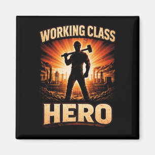 Working Class Hero Magneet