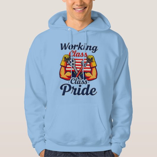 Working Class Pride Strong Arms Design Hoodie (Voorkant)