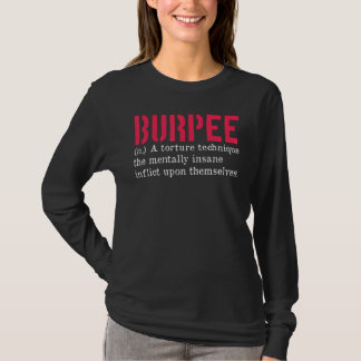 Workout Burpees Burpee Workout Burpee Definitie G T-shirt