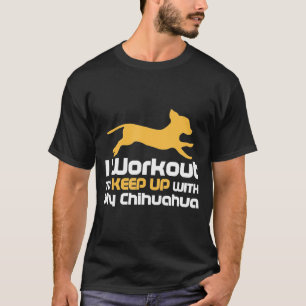 Workout Chihuahua Hondenliefhebbers T-shirt