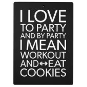 Workout en Eet Cookies - Funny Novelty Gym Klembord (Achterkant)