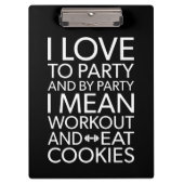 Workout en Eet Cookies - Funny Novelty Gym Klembord (Voorkant)