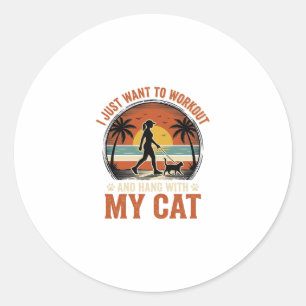 Workout en rondhangen met mijn kat vintage shirt o ronde sticker