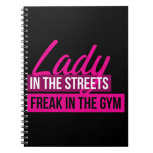 Workout Humor - Dame in straten, Freak in Gym Notitieboek