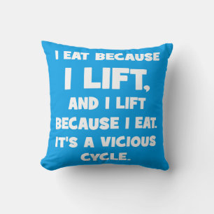 Workout Humor - ik eet omdat ik optil Kussen