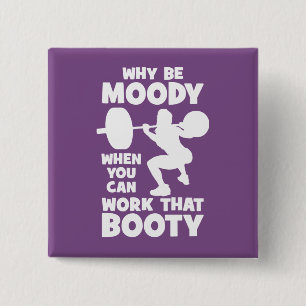 Workout Humor - Werk dat Booty, Women's Funny Gym Vierkante Button 5,1 Cm