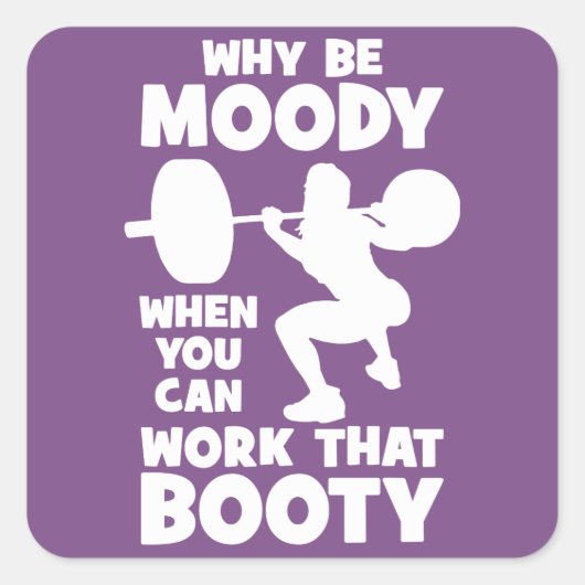 Workout Humor - Werk dat Booty, Women's Funny Gym Vierkante Sticker (Voorkant)