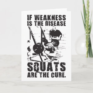 Workout Motivatie - Squat is de remedie Kaart