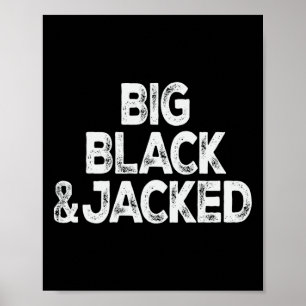 Workout offensief Big Black en Jacked Gym Pride M Poster