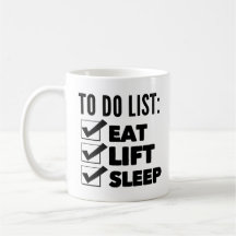 Workout to do list: eten, optillen, slapen