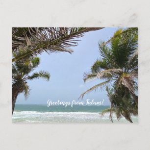 World2Celebrate: Groeten uit Tulum! Briefkaart