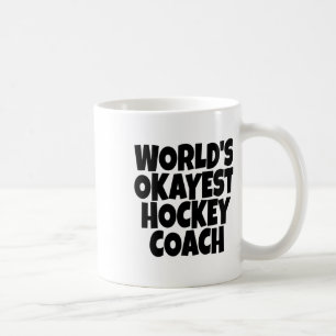 World#39; s Okayest Hockey Coach Lead Mentor Coach Koffiemok