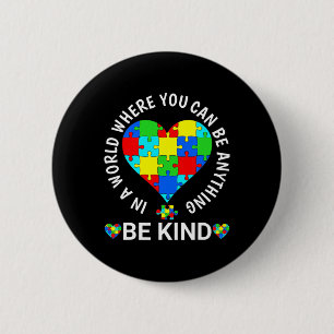 World Autism Awareness Day 2023 be kind autism Awa Ronde Button 5,7 Cm