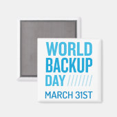 World Backup Day Magnet Magneet (Voorkant / Achterkant)