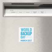 World Backup Day Magnet Magneet (Insitu (Vaatwasser))