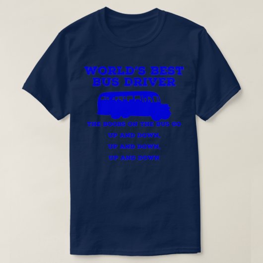 World Best Bus Driver Classic TShirt (Design devant)