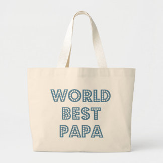World Best Papa Grote Tote Bag