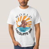 World Chocolate Day Sign T-shirt (Voorkant)