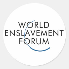 World Enslavement Forum WEF Logo Parodie Ronde Sticker