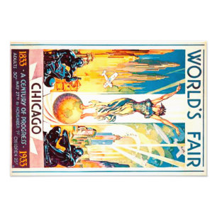 World Fair Chicago 1933 Advertisement Poster