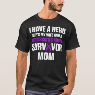 World Narcissistic Abuse Awareness Mam Survivor T-shirt