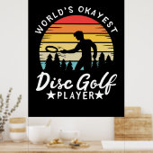 World Okayest Disk Golf Player Poster (Keuken)