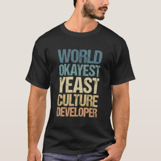 World Okayest Gist Cultuur Ontwikkelaar -  Re T-shirt