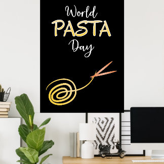 World Pasta Day Sign Poster