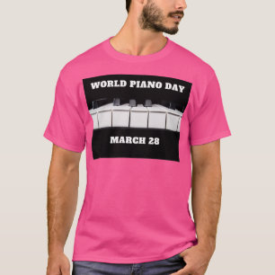 World Piano Day March T-shirt