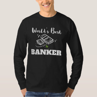 World s Best Banker T-shirt