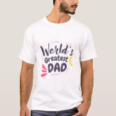 World’s Greatest Dad Minimalist T-Shirt (Devant)
