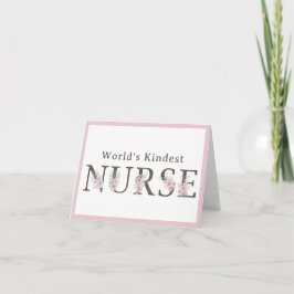 World’s Kindest  Nurse Floral Christmas Bedankkaart