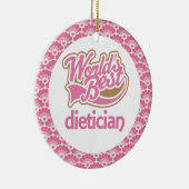 World's Best Dietician Gift Ornament (Rechts)