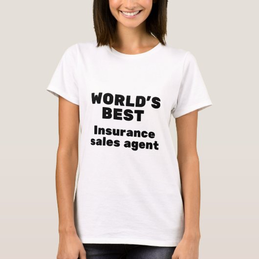 World's Best Insurance Sales Agent T-shirt (Voorkant)