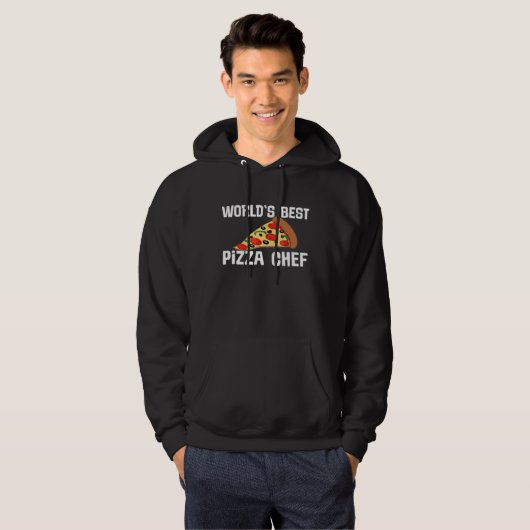 Worlds Best Pizza Chef   Cook  Idea Hoodie (Voorkant volledig)
