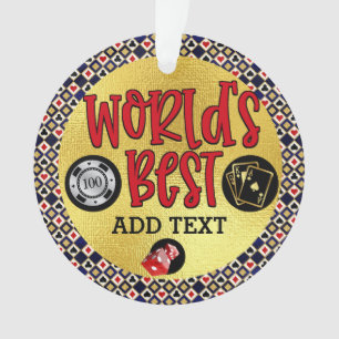 World's Best You Name It Ornament