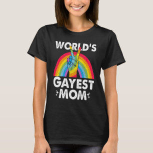 Worlds Gayest Mam Proud Mama Gay Pride Month Rainb T-shirt